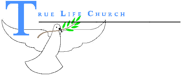 True Life Church